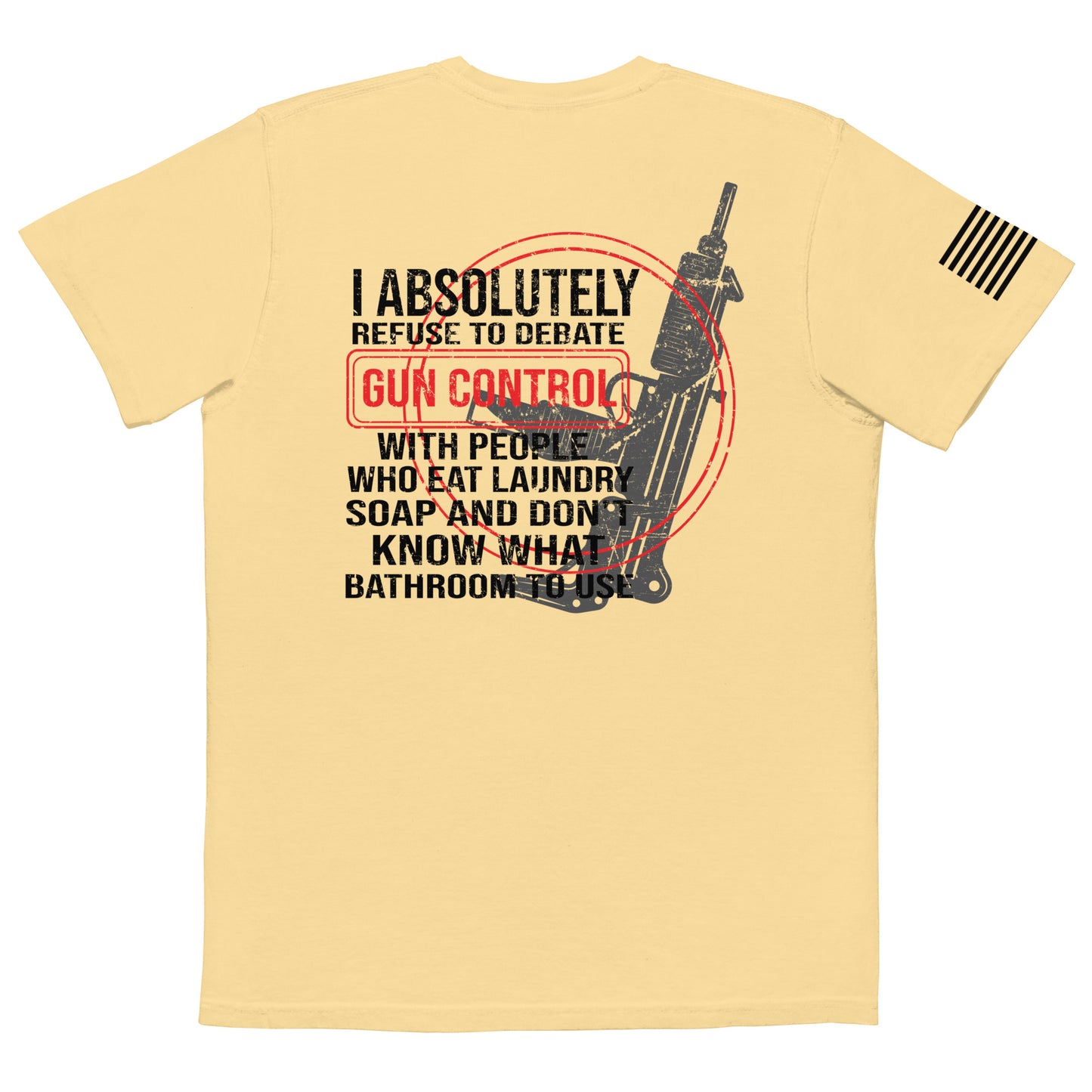 Refuse to Debate Gun Control Pocket Tee